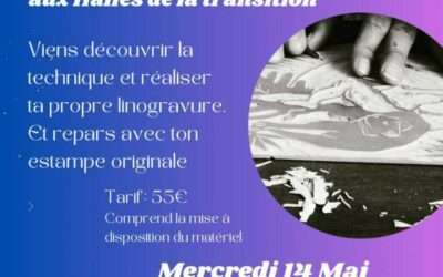 Atelier Linogravure –  14 mai – Halles de la transition